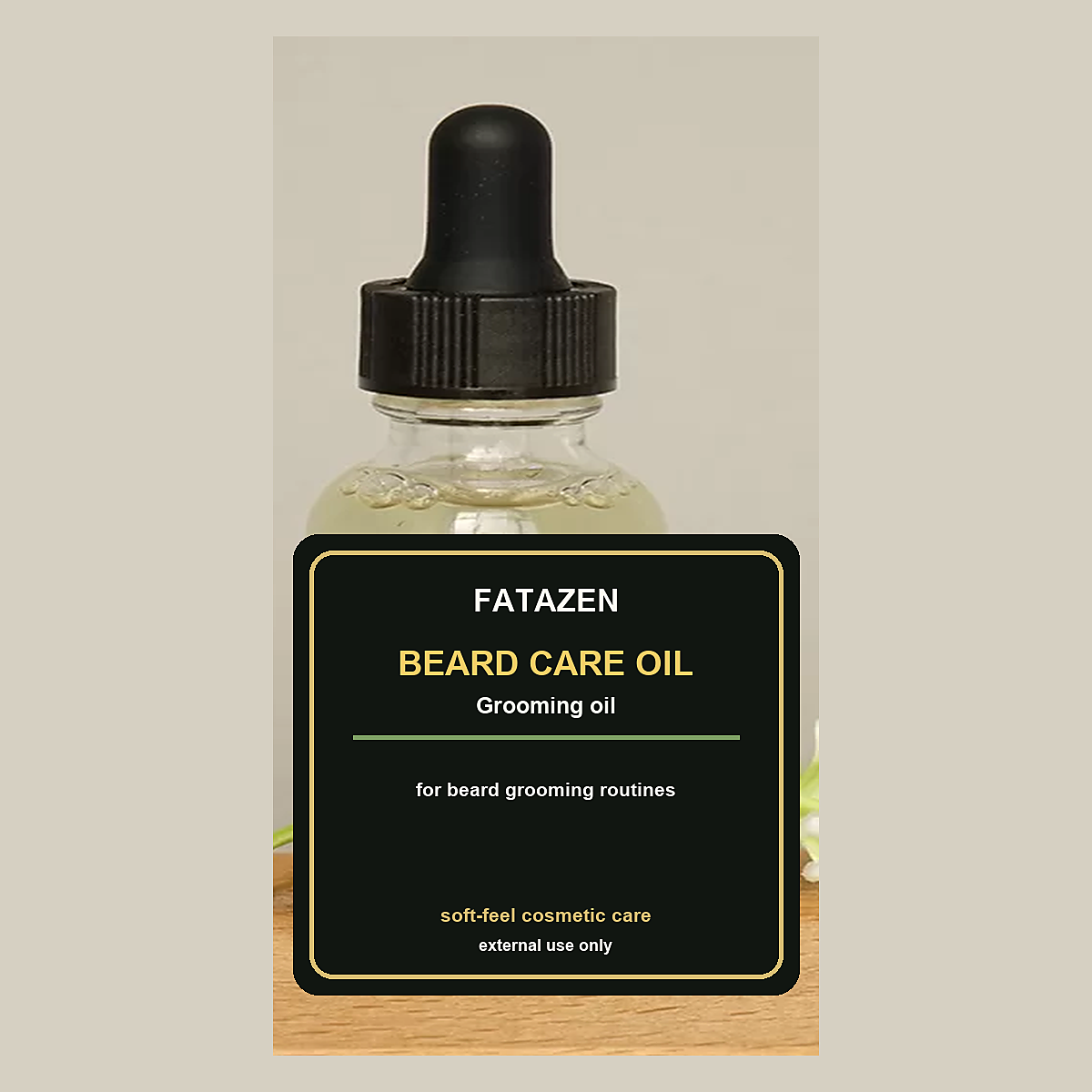 FATAZEN Beard Care Oil bottle in a simple grooming routine scene
