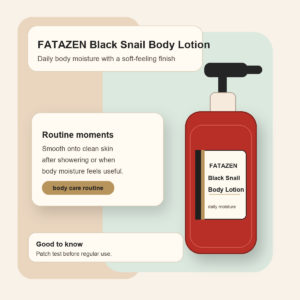 FATAZEN Black Snail Body Lotion pump bottle with routine notes for daily body moisture
