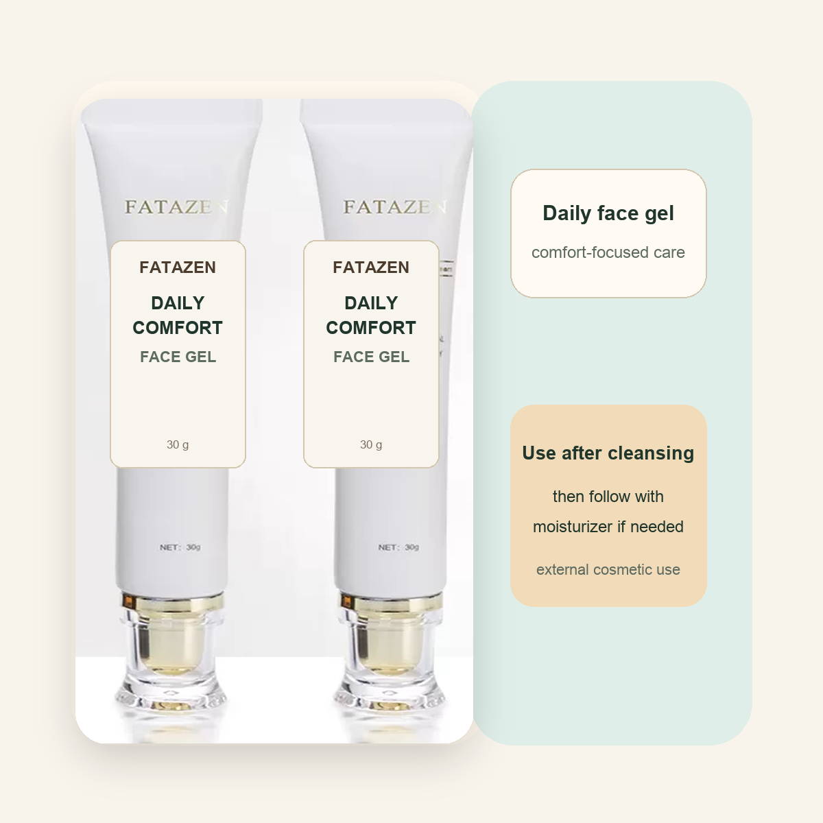 FATAZEN Daily Comfort Face Gel tubes for simple face routines